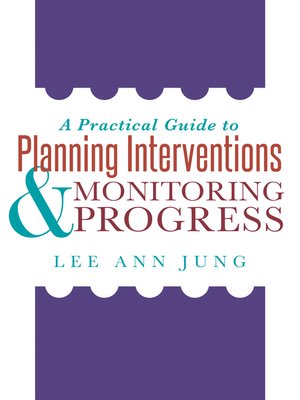 cover image of A Practical Guide to Planning Interventions and Monitoring Progress